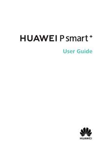 Huawei P Smart Plus manual. Smartphone Instructions.